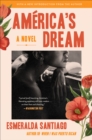 Image for America&#39;s Dream: Novel, A