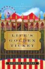 Image for Life&#39;s Golden Ticket