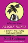 Image for Selections from Fragile Things, Volume Five: 7 Short Fictions and Wonders