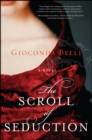 Image for The scroll of seduction: a novel