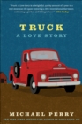 Image for Truck: A Love Story