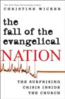 Image for Fall of the Evangelical Nation