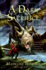 Image for Dark Sacrifice: The World&#39;s Wind Trilogy