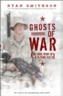 Image for Ghosts of War: The True Story of a 19-Year-Old GI