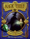 Image for The magic thief.