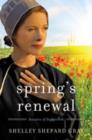 Image for Spring&#39;s Renewal : Seasons of Sugarcreek, Book Two