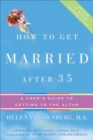 Image for How to Get Married After 35