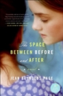 Image for Space Between Before and After