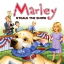 Image for Marley: Marley Steals the Show