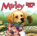 Image for Marley: Thanks, Mom and Dad!