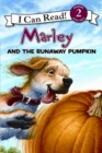 Image for Marley: Marley and the Runaway Pumpkin