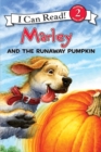 Image for Marley: Marley and the Runaway Pumpkin