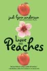 Image for Love and peaches