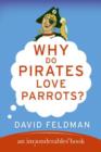 Image for Why Do Pirates Love Parrots?