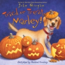 Image for Trick or Treat, Marley!
