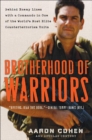 Image for Brotherhood of warriors: behind enemy lines with one of the world&#39;s most elite counterterrorism commandos