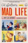 Image for Al Jaffee&#39;s Mad Life