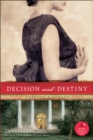 Image for Decision and destiny: Colette&#39;s legacy