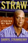Image for Straw: Finding My Way