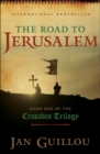 Image for The road to Jerusalem