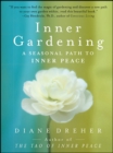 Image for Inner Gardening: The Tao Of Personal Renewal