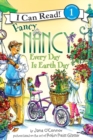 Image for Fancy Nancy: Every Day Is Earth Day