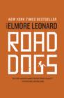 Image for Road Dogs: A Novel