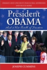 Image for President Obama and a new birth of freedom: Obama&#39;s and Lincoln&#39;s inaugural addresses and much more
