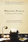 Image for Writing places: the life journey of a writer and teacher