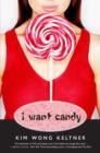 Image for I Want Candy