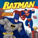 Image for Batman Classic: Battle in Metropolis