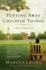 Image for Putting Away Childish Things