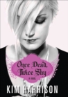 Image for Once dead, twice shy: a novel