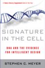 Image for Signature in the cell: DNA and the evidence for intelligent design