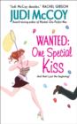 Image for Wanted: one special kiss