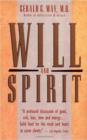 Image for Will and spirit: a contemplative psychology