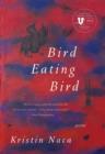Image for Bird eating bird: poems