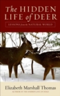 Image for The hidden life of deer: lessons from the natural world