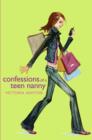 Image for Confessions of a teen nanny: a novel