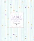 Image for Emily Post&#39;s table manners for kids