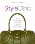Image for Style clinic: how to look fabulous all the time, at any age, for any occasion