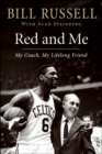 Image for Red and me: my coach, my lifelong friend