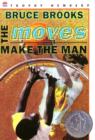 Image for Moves Make the Man