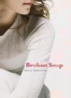 Image for Broken soup