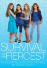 Image for Survival of the Fiercest: A Sloane Sisters Novel
