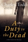 Image for A Duty to the Dead : A Bess Crawford Mystery