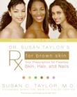 Image for Dr Susan Taylor&#39;s RX for Brown Skin