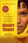 Image for Desert flower: the extraordinary life of a desert nomad