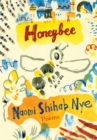 Image for Honeybee: poems &amp; short prose