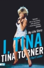 Image for I, Tina : My Life Story